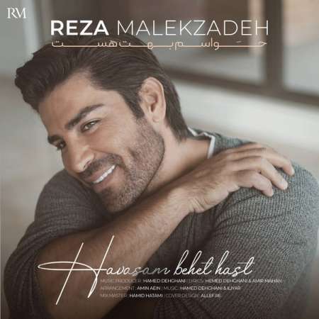 Reza Malekzadeh – Havasam Behet Hast